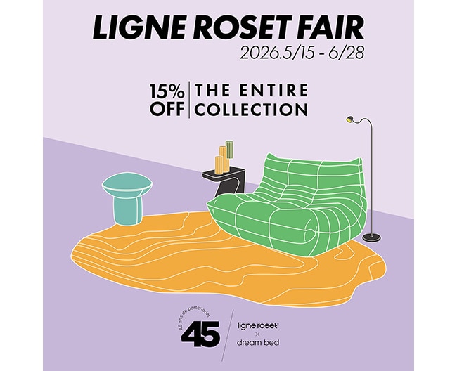 LIGNE ROSET（リーン・ロゼ）FAIR 2026