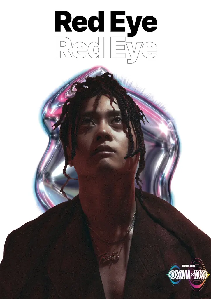 【第4弾ラインナップ発表】CHROMA WAVE — HIPHOP ARENA 2026 Red Eye の出演が決定。 画像 1