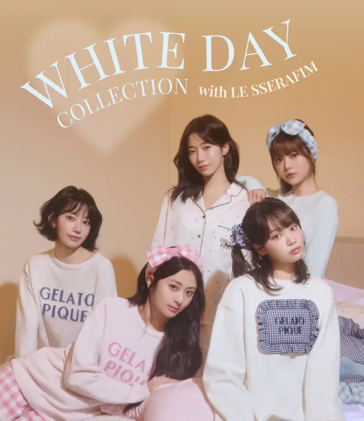 2/20発売｜ルセラフィム×ジェラートピケのWHITE DAYコレクション