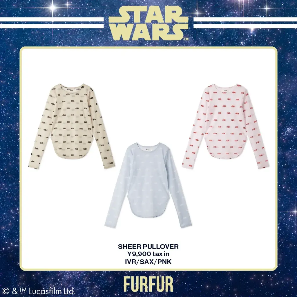 【FURFUR(ファーファー)】世界中が熱狂するSF映画『STAR WARS(スター・ウォーズ)』のカプセルコレクションが発売！＜5月1日(金)WEB先行発売＞ 画像 12