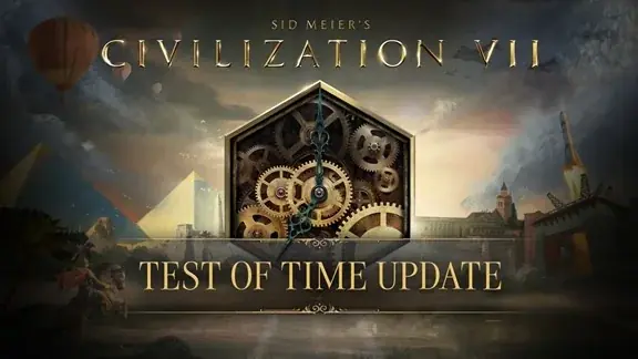 『シドマイヤーズ シヴィライゼーション® VII』「時の試練」アップデートが配信開始！ 画像 1