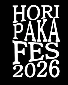 【HORIPAKA FES 2026】開催決定！ 画像 2