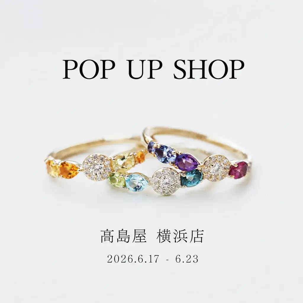 【PARCELLE JEWELRY】横浜髙島屋でPOP UP SHOPを開催 画像 1