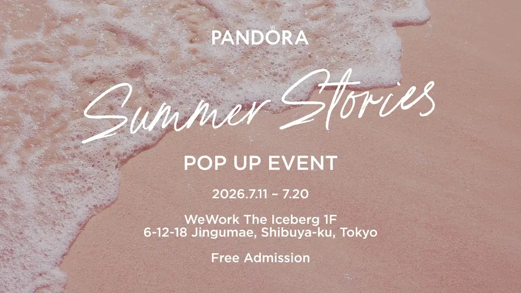 7月11日開始｜PANDORA原宿で夏の体験型ポップアップ