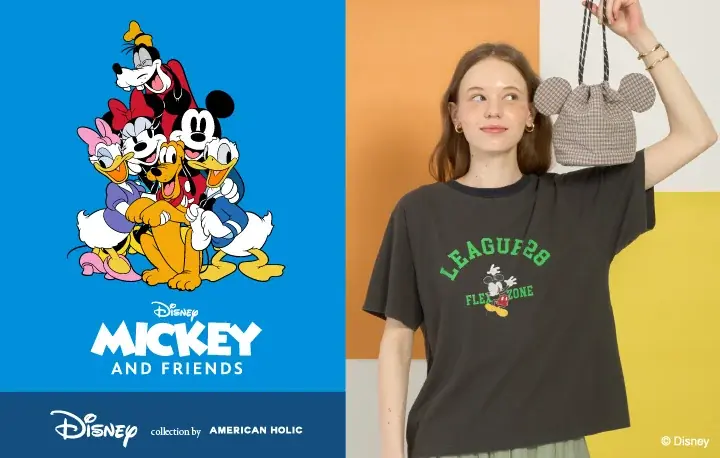 8/7発売｜AMERICAN HOLIC『ミッキー＆フレンズ』コレクション