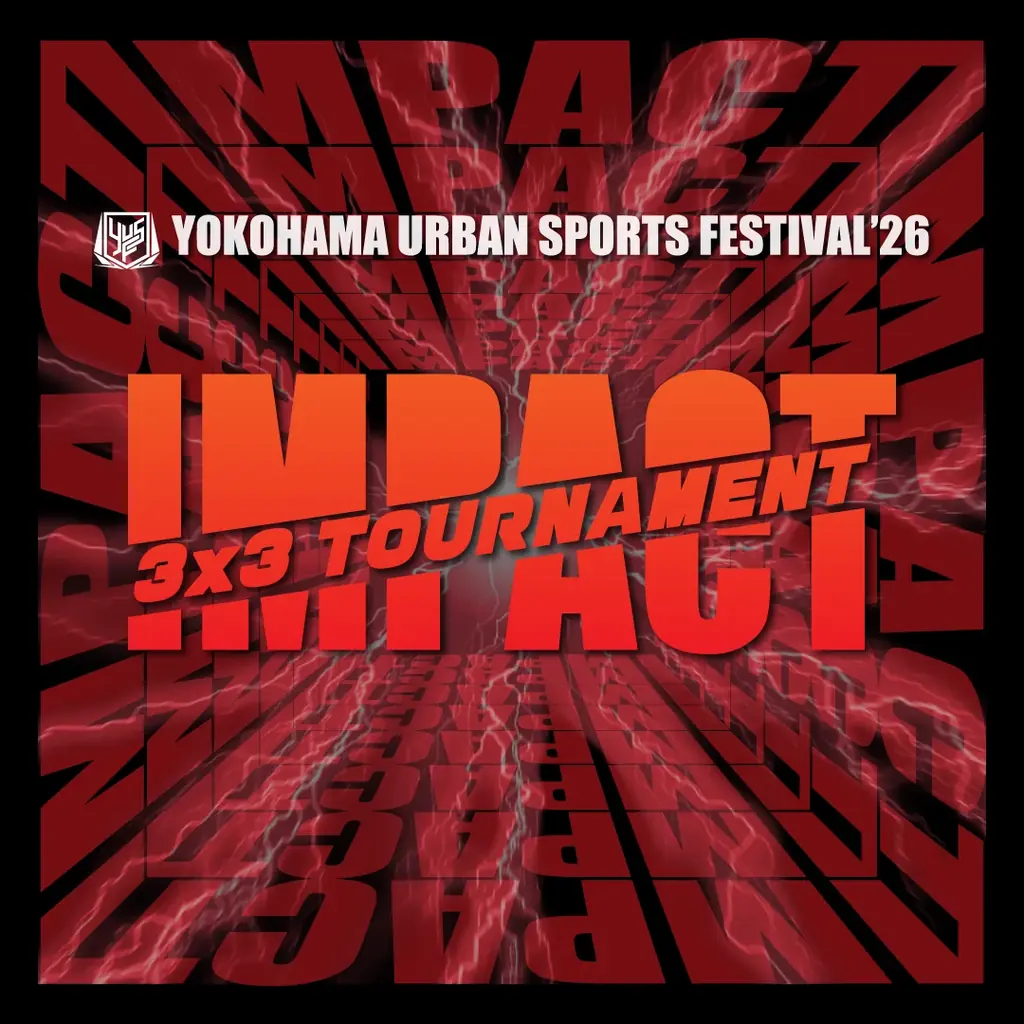 日本最大級“入場無料”のアーバンスポーツの祭典『YOKOHAMA URBAN SPORTS FESTIVAL ’26』第1弾コンテンツ発表！世界最高峰のトップアスリートが横浜赤レンガ倉庫に集結！ 画像 16