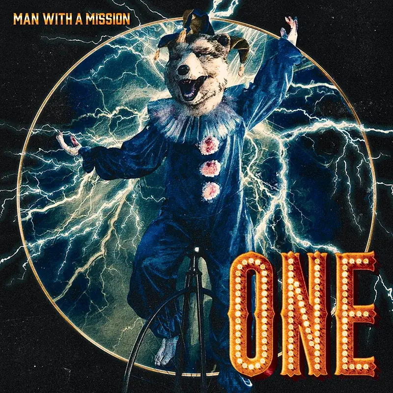 MAN WITH A MISSION、新曲「ONE」を先行配信リリース！今夜19時にミュージックビデオのYouTubeプレミア公開が決定！！ 画像 2