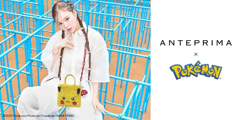 2025年8月1日発売！アンテプリマ初のポケモンコレクション登場