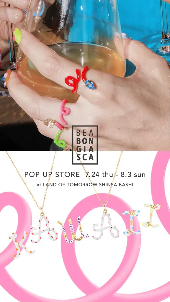 7/24～心斎橋でBEA BONGIASCAのカスタムジュエリー展開催