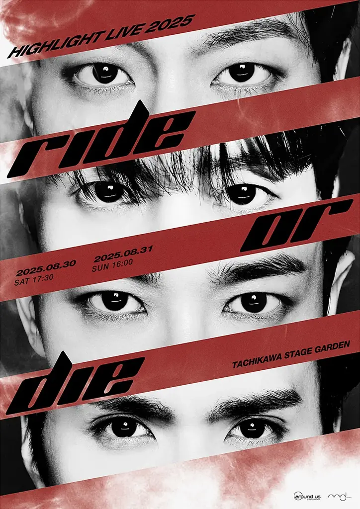 「HIGHLIGHT LIVE 2025 [RIDE OR DIE] in JAPAN」明日 8月9日 (土) 10時〜 チケット一般発売開始！オフィシャルグッズも好評販売中！ 画像 1