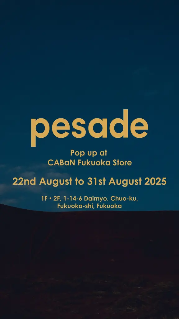 8/22開幕　pesadeがCABaN福岡で九州初ポップアップ