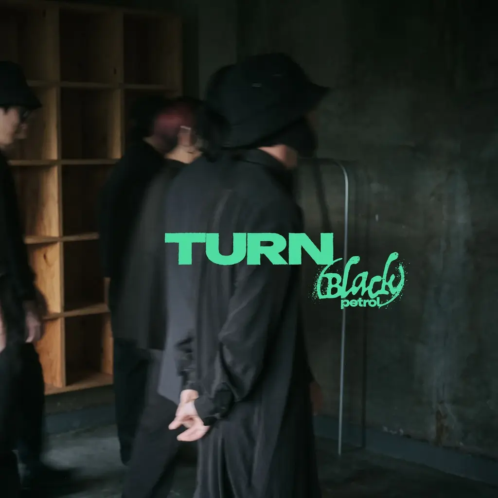 Black Musicを中心に、多様な音楽ジャンルに影響を受けたナードでハードな音楽集団「Black petrol」が新体制かつ転換点のニューシングル「TURN」をリリース！新ビジュアルも公開。 画像 3