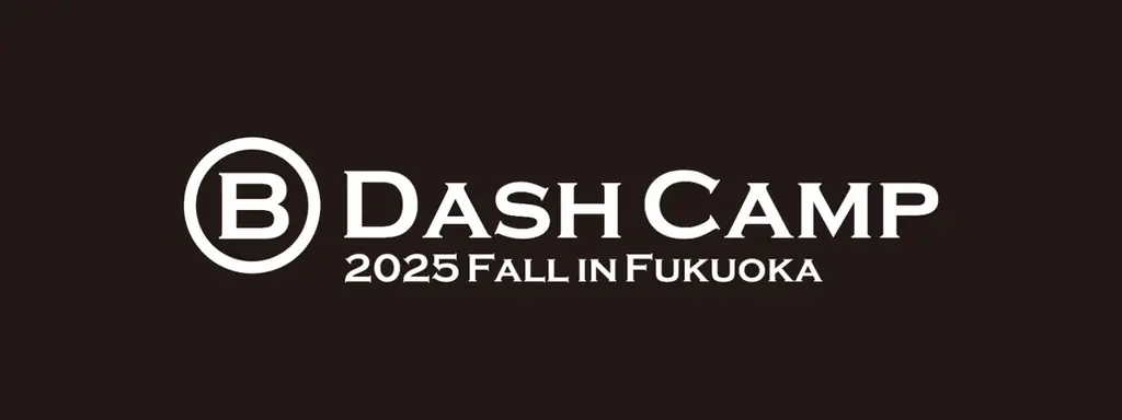 Sworkers、「B Dash Camp 2025 Fall in Fukuoka」にシルバースポンサーとして協賛 画像 3